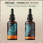 1800 Tropfen Vitamin B12 Tropfen 500 µg bioaktiv vegan ProFuel